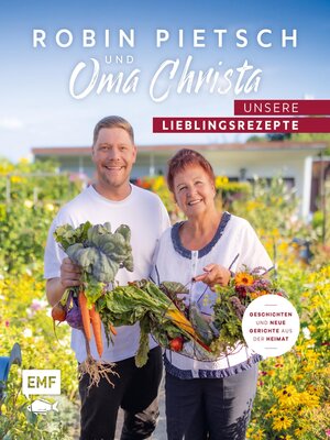 cover image of Robin Pietsch und Oma Christa – Unsere Lieblingsrezepte